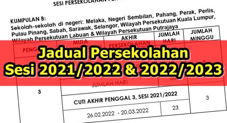 Jadual Persekolahan Tahun 2021/2022 & 2022/2023